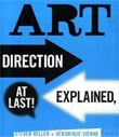 Art Direction Explained, At Last! cover